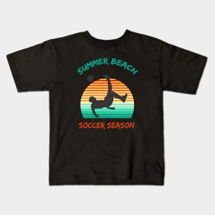 Summer Beach Soccer Season Kids T-Shirt